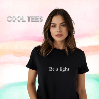 美的衣装引用文Be A light Tシャツ