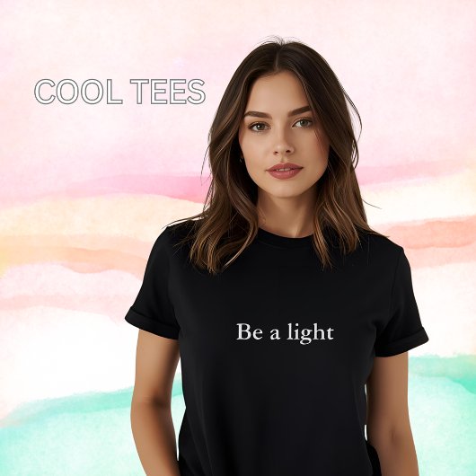 美的衣装引用文Be A light Tシャツ