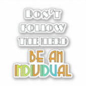 群れな後を追い – 個人になる シール (正面)