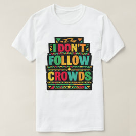 群衆に従わないレトロボホクォート Tシャツ