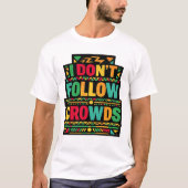 群衆に従わないレトロボホクォート Tシャツ (正面)
