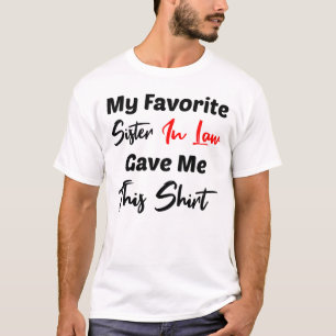 義お気に入りの妹がこ与えのシャツを Tシャツ
