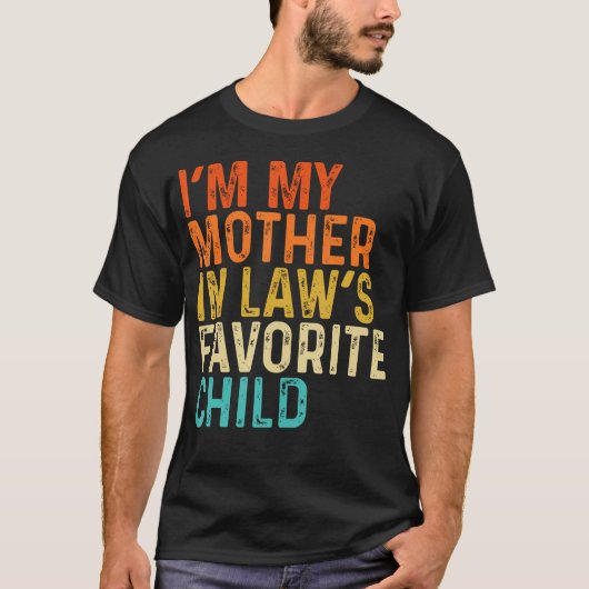 義母から一番愛されてるおもしろTシャツ Tシャツ (正面)