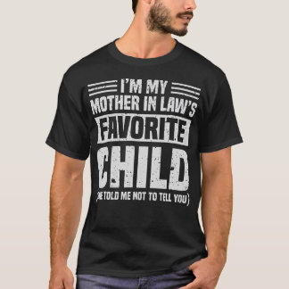 義母から愛される一番の息子 - おもしろTシャツ(息子用) Tシャツ