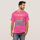 義母の最も嫌いな子供です ファニー ファ Tシャツ (正面フル)