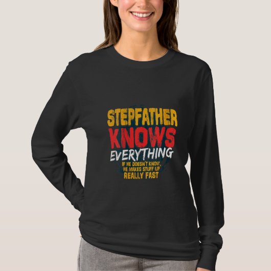 義父なる女は義父なる者を知おもしろいる Tシャツ (正面)
