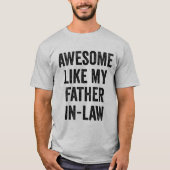 義父のようにかっこいい Tシャツ (正面)