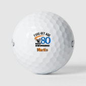 義父への80歳の誕生日プレゼント FORE-get Age ゴルフボール (正面)
