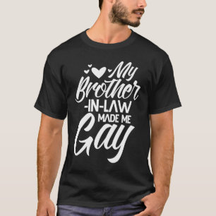 義理の兄弟ゲイ兄弟家族ユーモア Tシャツ