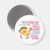 義理の妹の3L乳がんに悩まされる マグネット (正面/裏面)