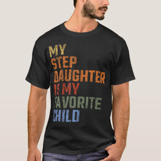 義理の娘が私のお気に入りの子 - ユーモア Tシャツ