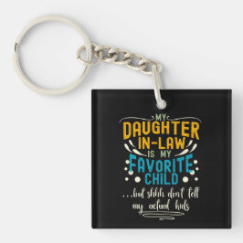 義理の娘だお気に入りのが、家族Shhh キーホルダー