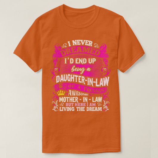 義理の娘とは夢にも思わなかった Tシャツ (デザイン正面)