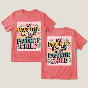 義理の娘はお気に入りの私の子Tシャツ トライブレンドTシャツ
