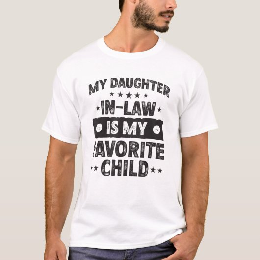 義理の娘は子お気に入りのだ Tシャツ (正面)