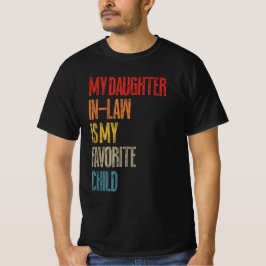 義理の娘は子お気に入りのだ Tシャツ
