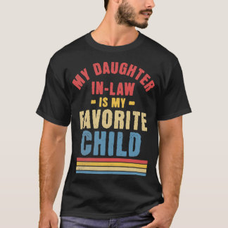 義理の娘は子お気に入りの家おもしろい Tシャツ