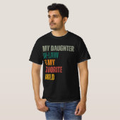 義理の娘は私のお気に入りの子供です Tシャツ (正面フル)