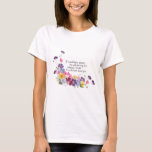 義理の娘 Tシャツ<br><div class="desc">義理の娘に、この特別なメッセージで贈り物を送って本当に感謝していることを示しなさい。シモーネ・シェパードによる押し花と書道。この庭の花の美しい配置は、野生と香りのジェラニウム、ヴィオラ、ラークスパー、アンヌ女王のレースを含む。</div>