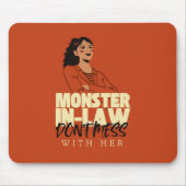 義理の怪物、彼女と一緒に散らかすな マウスパッド (正面)