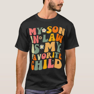 義理の息子が私のお気に入りの子供 面白い家族 Tシャツ