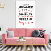 義理の息子になるとは夢にも思わなかった キャンバスプリント (インサイチュ (リビング))