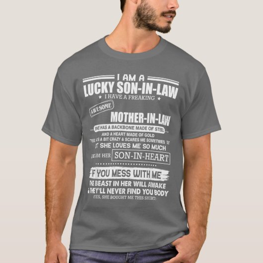 義理の息子には義理の素晴らし母がある Tシャツ (正面)