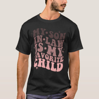 義理の息子は子お気に入りのだ Tシャツ
