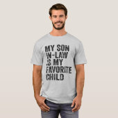 義理の息子は子お気に入りの家おもしろいだ Tシャツ (正面フル)