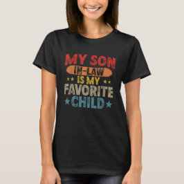義理の息子は子お気に入りの家おもしろいだ Tシャツ