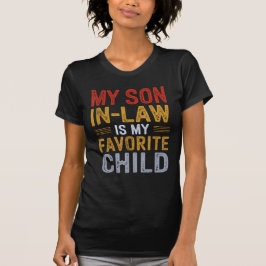 義理の息子は子お気に入りの家おもしろいだ Tシャツ