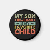 義理の息子は子お気に入りの家の溝だ マグネット (正面)