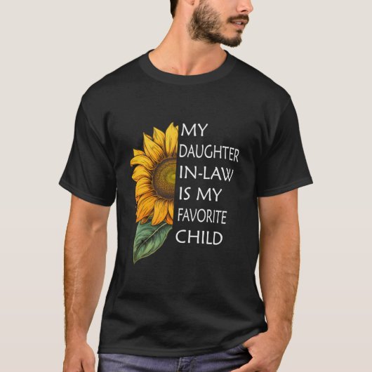義理の息子は私の一番好きな子供 Tシャツ (正面)