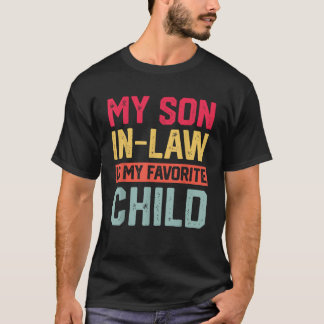 義理の息子は私の子お気に入りのレトロおもしろいファム Tシャツ