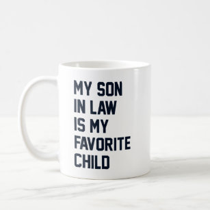 義理の息子は私の子お気に入りの供のユーモア コーヒーマグカップ