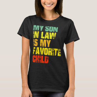 義理の息子は私の子お気に入りの供のユーモア Tシャツ