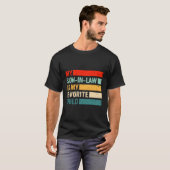 義理の息子は私の子お気に入りの供のユーモア Tシャツ (正面フル)