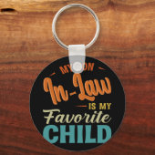 義理の息子は私の子お気に入りの家のおもしろい母 キーホルダー (正面)