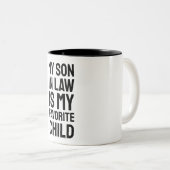 義理の息子は私の子お気に入りの – 家おもしろい族 ツートーンマグカップ (正面右)