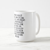 義理の息子コーヒーマグに弾丸を取ろう コーヒーマグカップ (正面右)