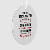 義理の息子フリーキンなんて夢にも思わなかった素晴らし オーナメント (正面)