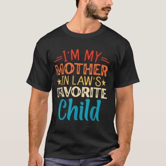 義理の母にとって一番好きな子供です 面白い Tシャツ (正面)