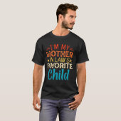 義理の母にとって一番好きな子供です 面白い Tシャツ (正面フル)