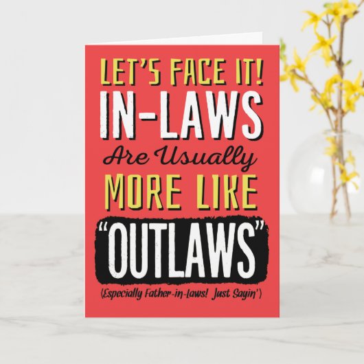 義理の父の誕生日おもしろいは、アウトローのようなもの!  カード (黄色い花)