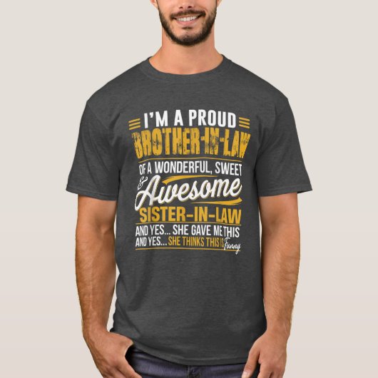 義理誇りを持ったの姉からの義兄 Tシャツ (正面)