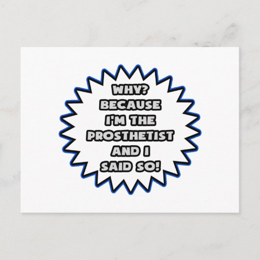 義肢装具士…私がそう言ったからだ ポストカード (正面)