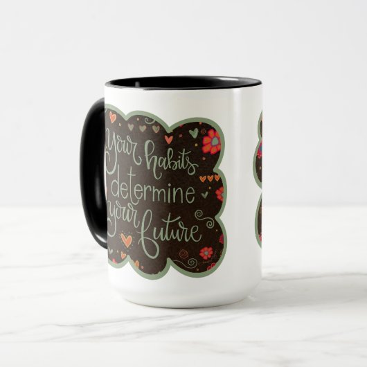 習慣の未来の引用文インスピレーションコーヒーマグ マグカップ (正面左)