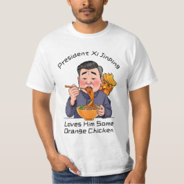 習近平は彼にいくつかのオレンジの鶏を愛している Tシャツ