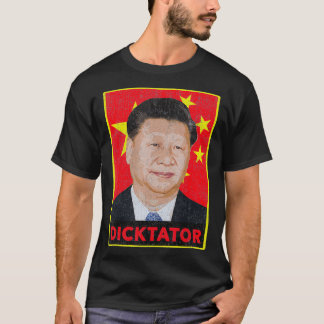 習近平(しんぴん)、ディクテータ中国のー(共産党)パーティー前 Tシャツ