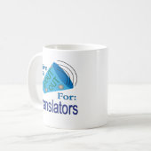 翻訳者のために大声で叫ぶ コーヒーマグカップ (正面左)